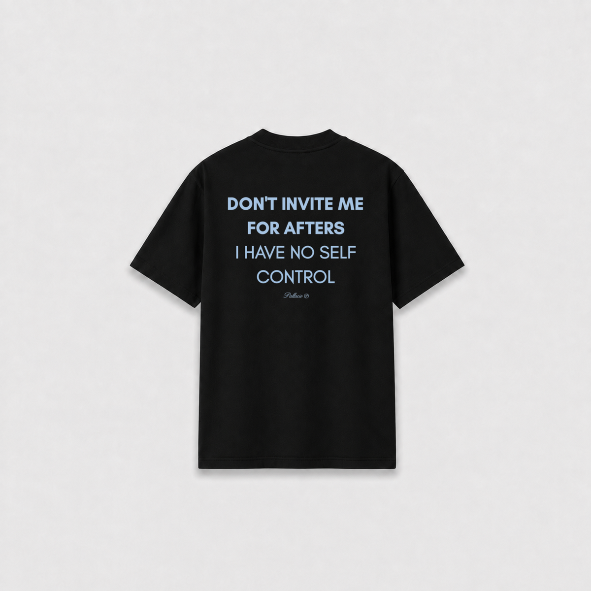 SELF CONTROL T-SHIRT