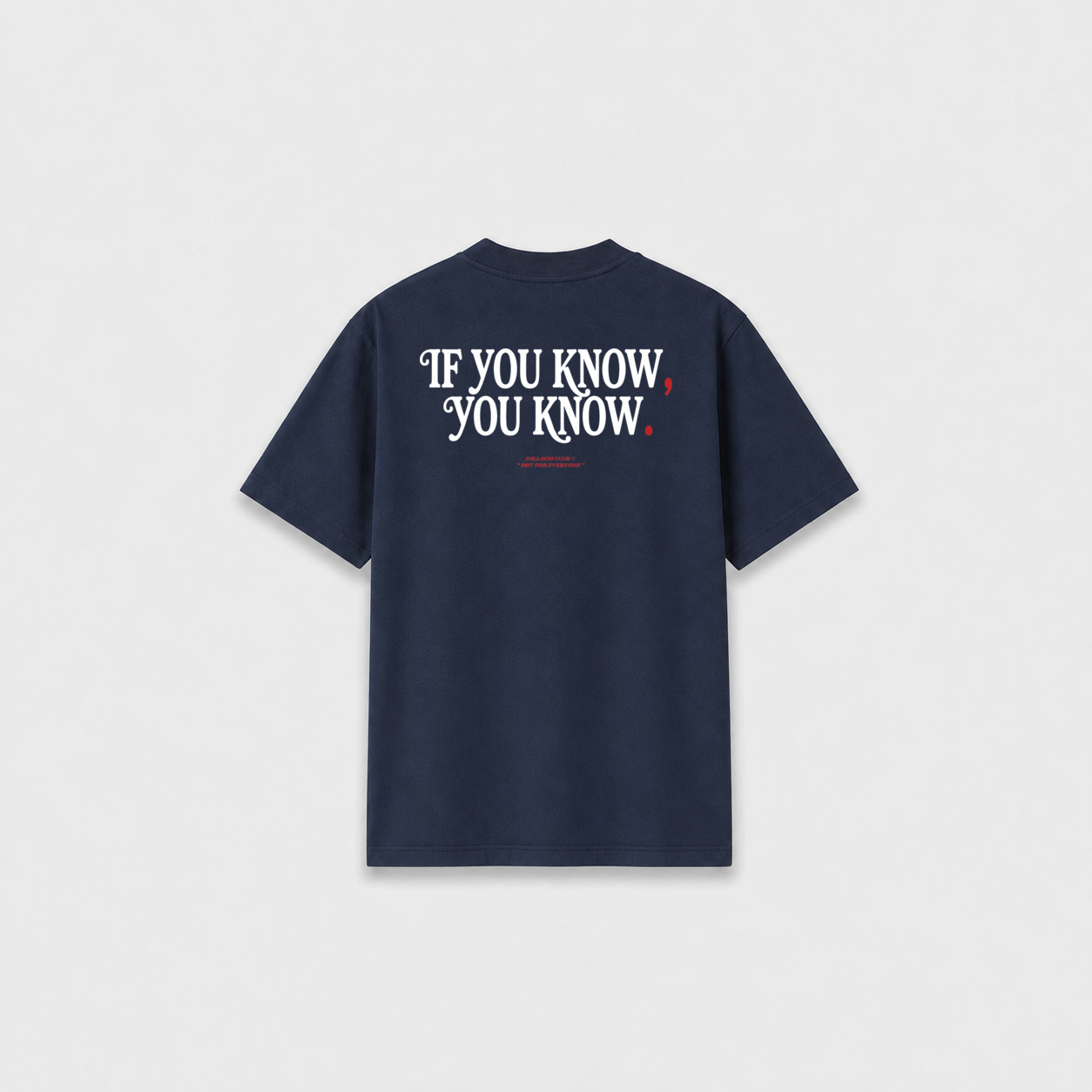 YOU KNOW T-SHIRT