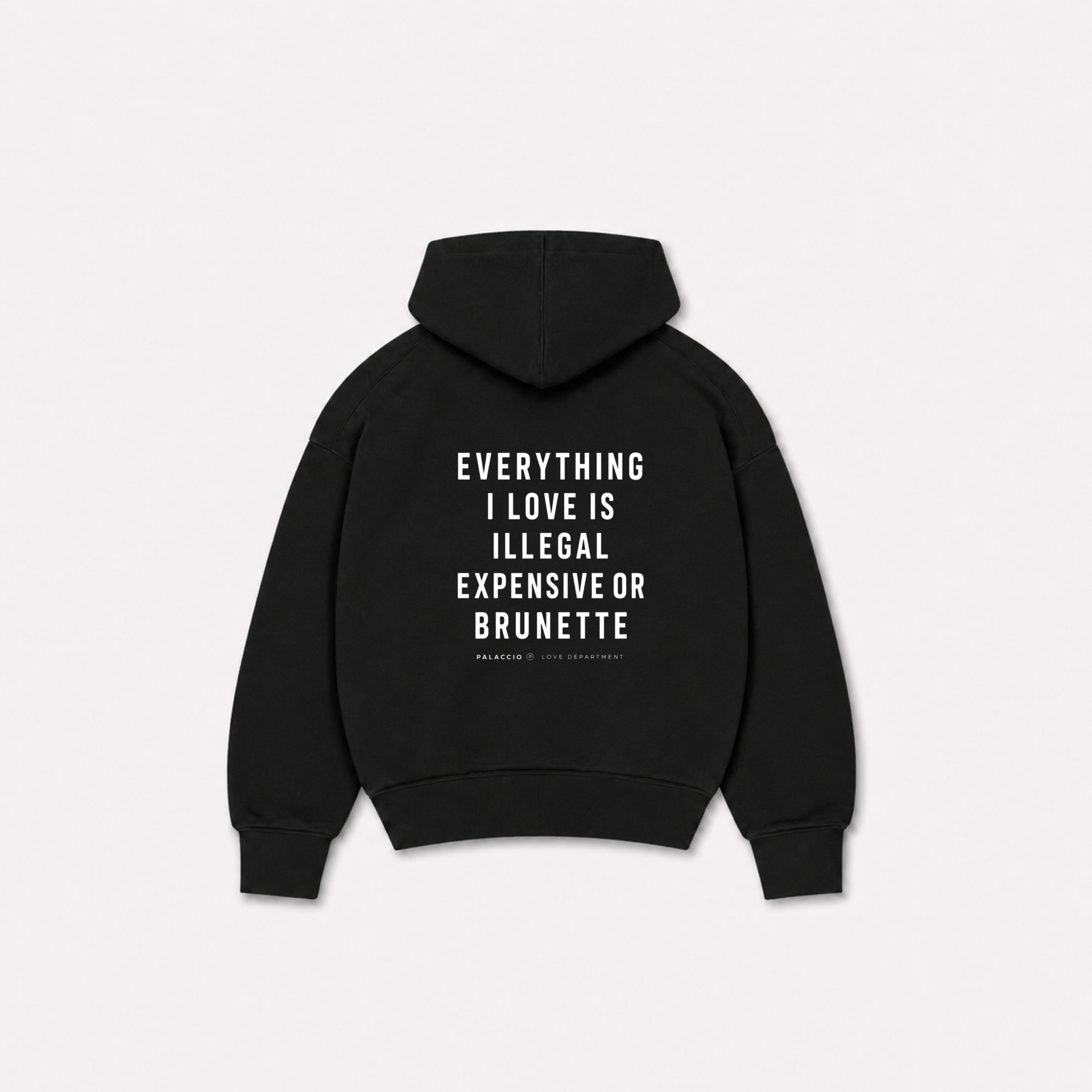BRUNETTE HOODIE