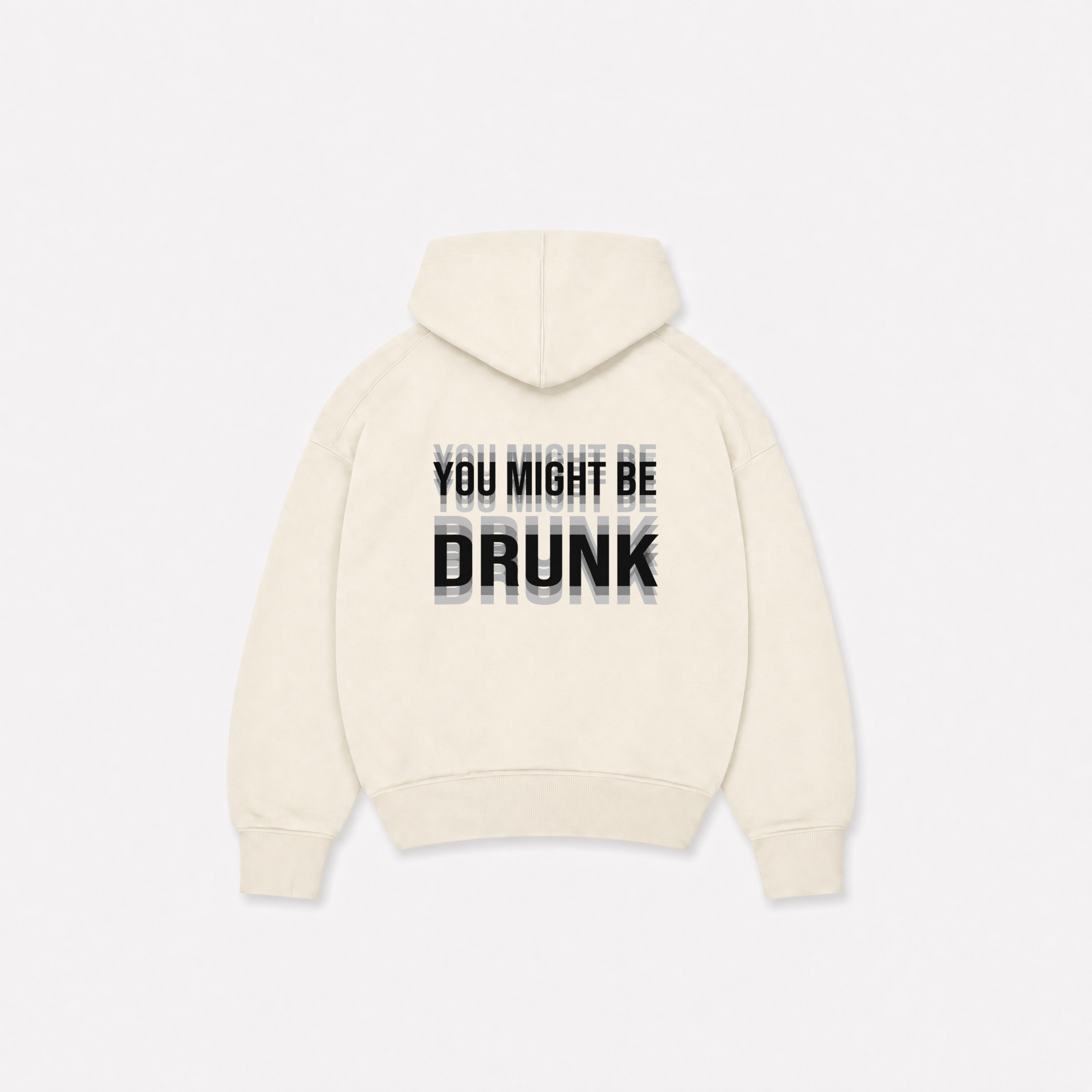 DRUNK HOODIE