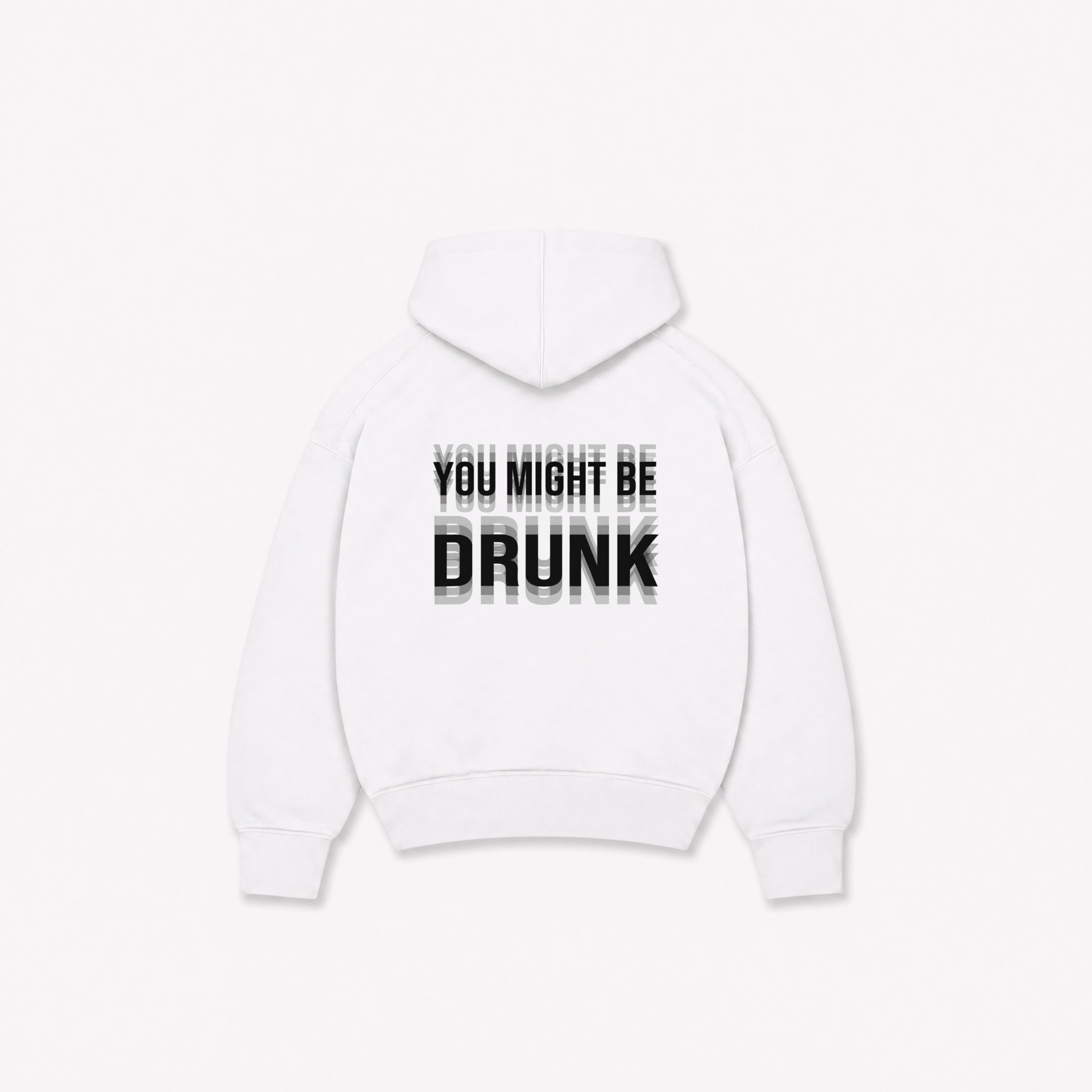 DRUNK HOODIE