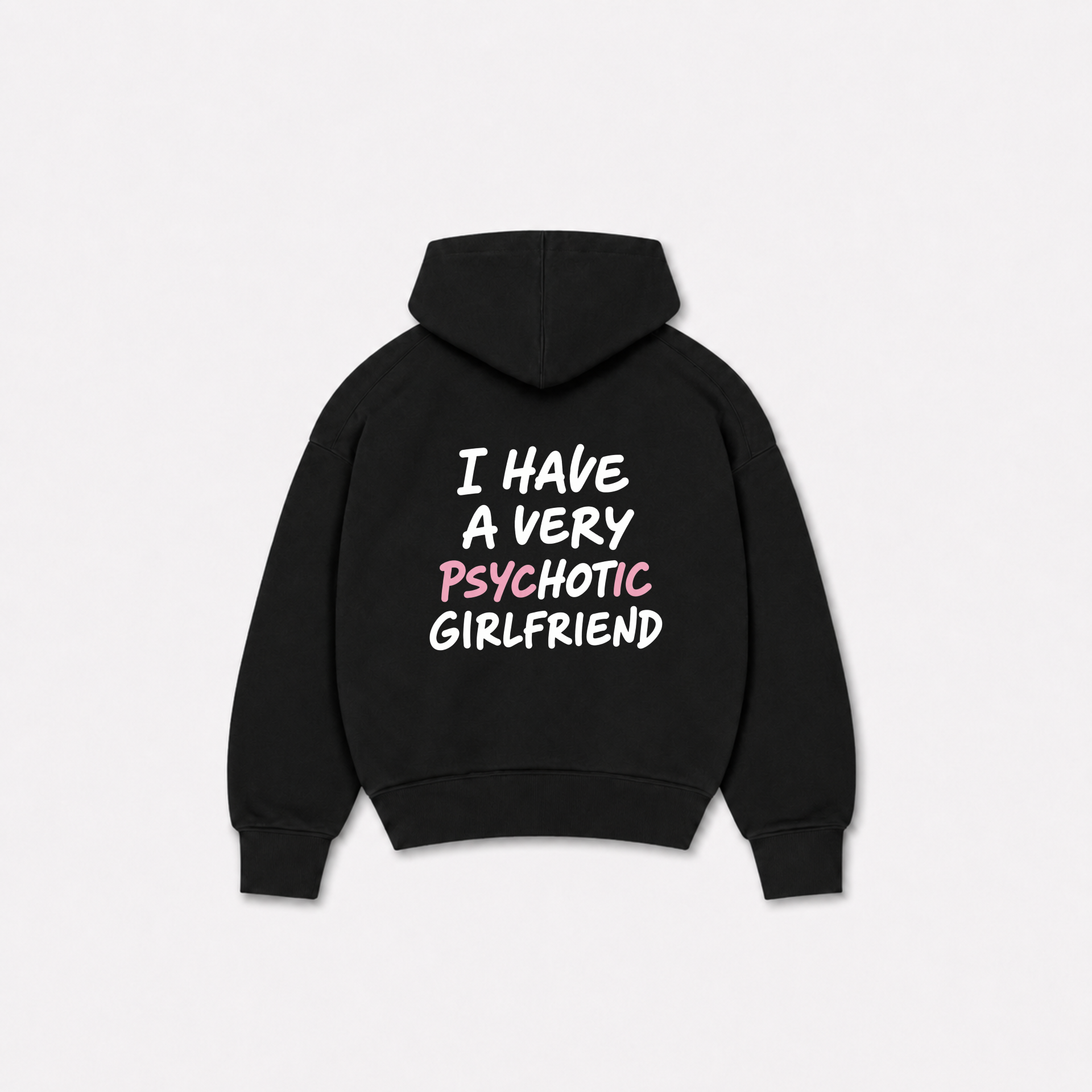 PSYCHOTIC HOODIE