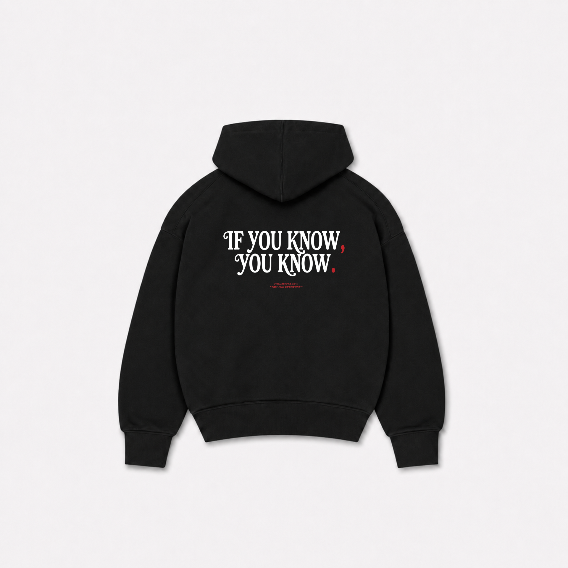 YOU KNOW HOODIE