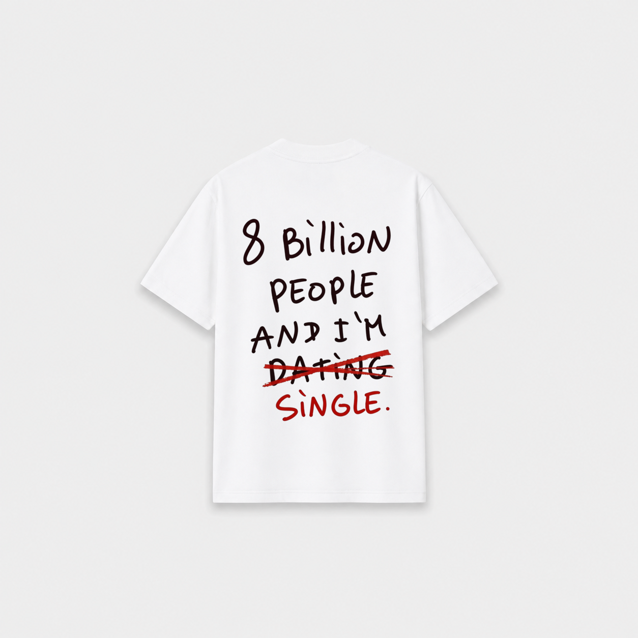 8 BILLION T-SHIRT