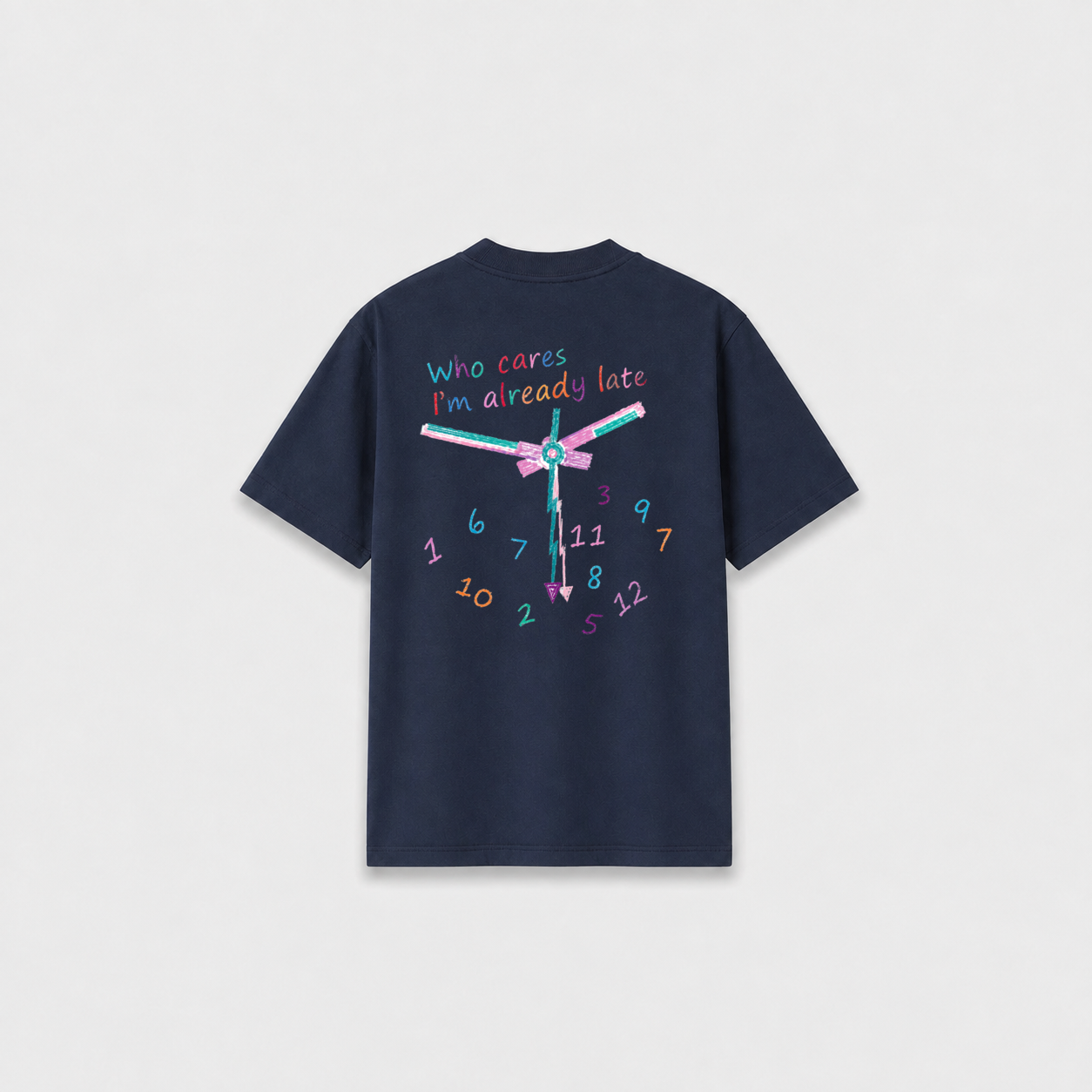 ALREADY LATE T-SHIRT