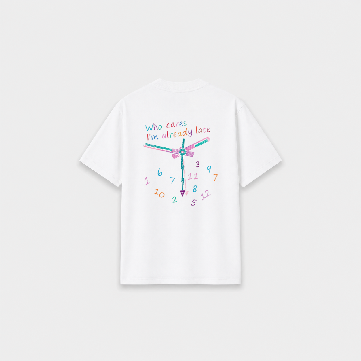 ALREADY LATE T-SHIRT