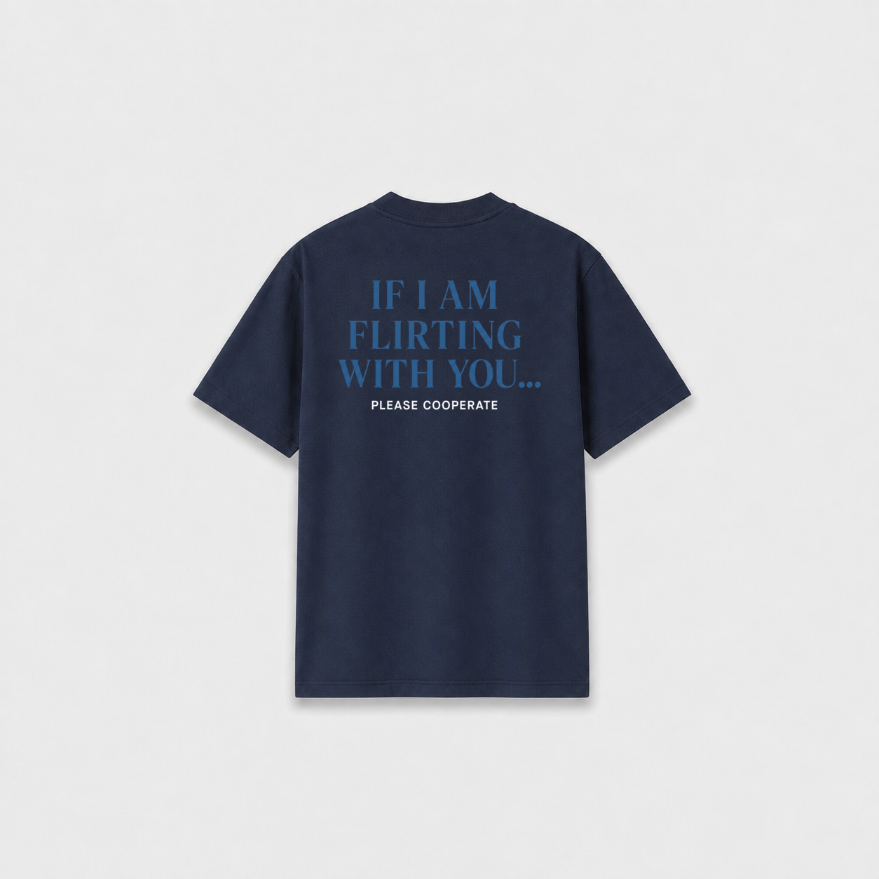 FLIRTING T-SHIRT