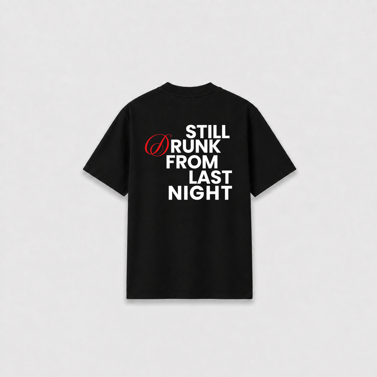 LAST NIGHT T-SHIRT