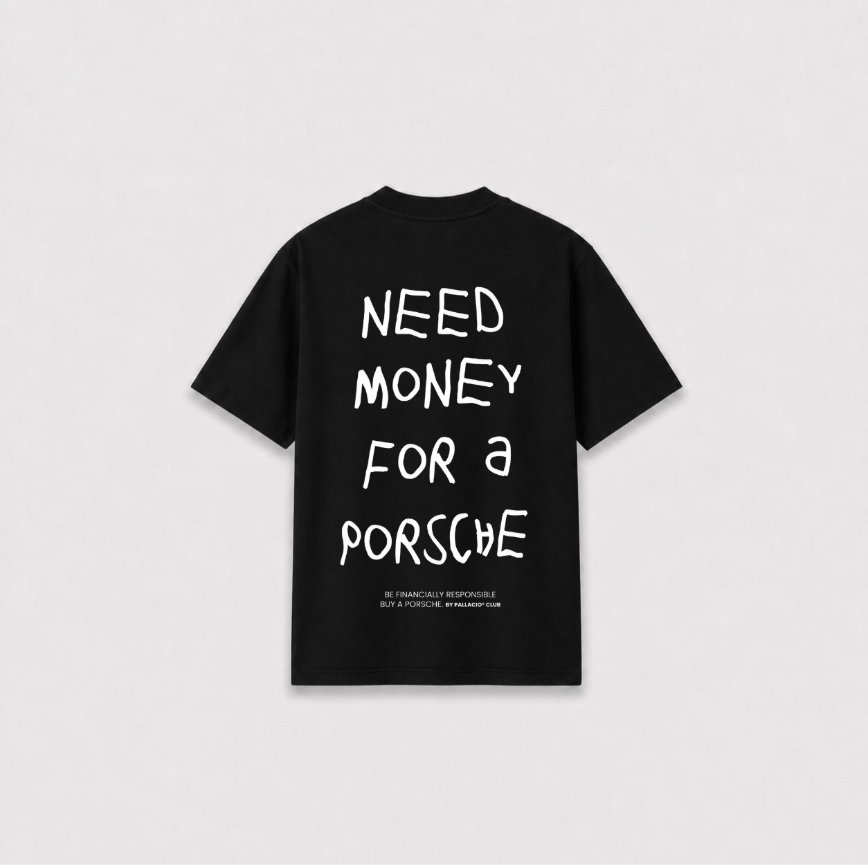 NEED MONEY T-SHIRT