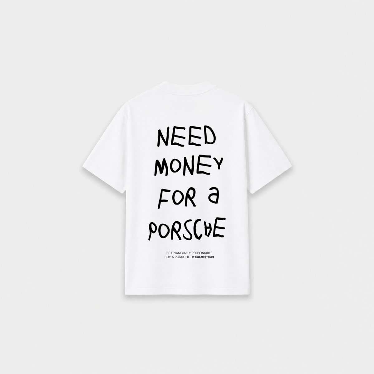 NEED MONEY T-SHIRT