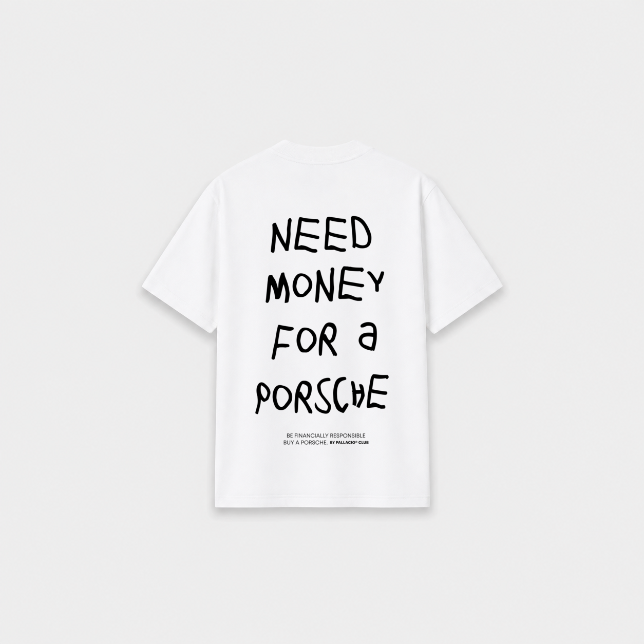 NEED MONEY T-SHIRT
