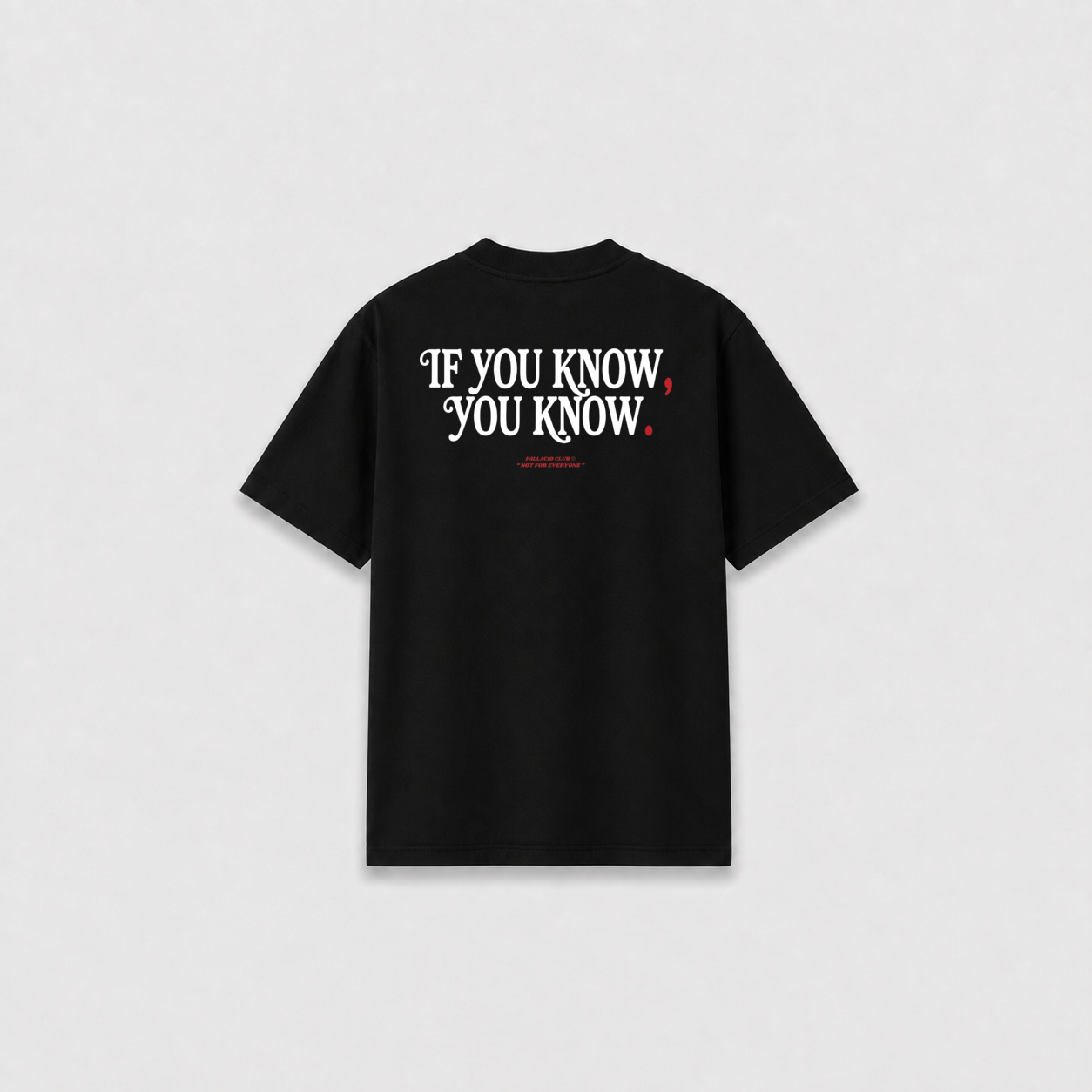 YOU KNOW T-SHIRT
