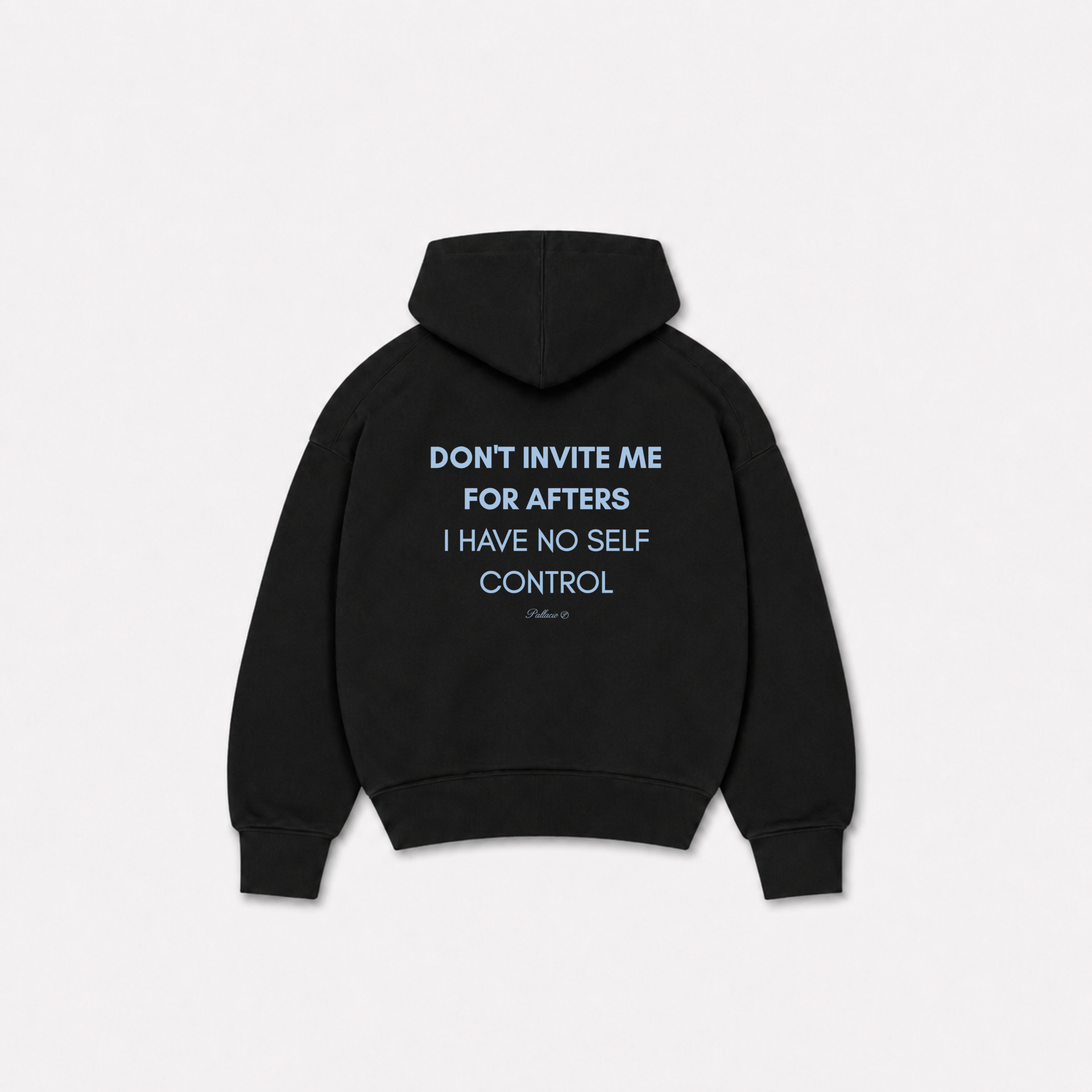 SELF CONTROL HOODIE