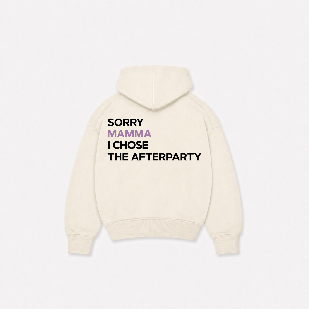 SORRY MAMMA HOODIE