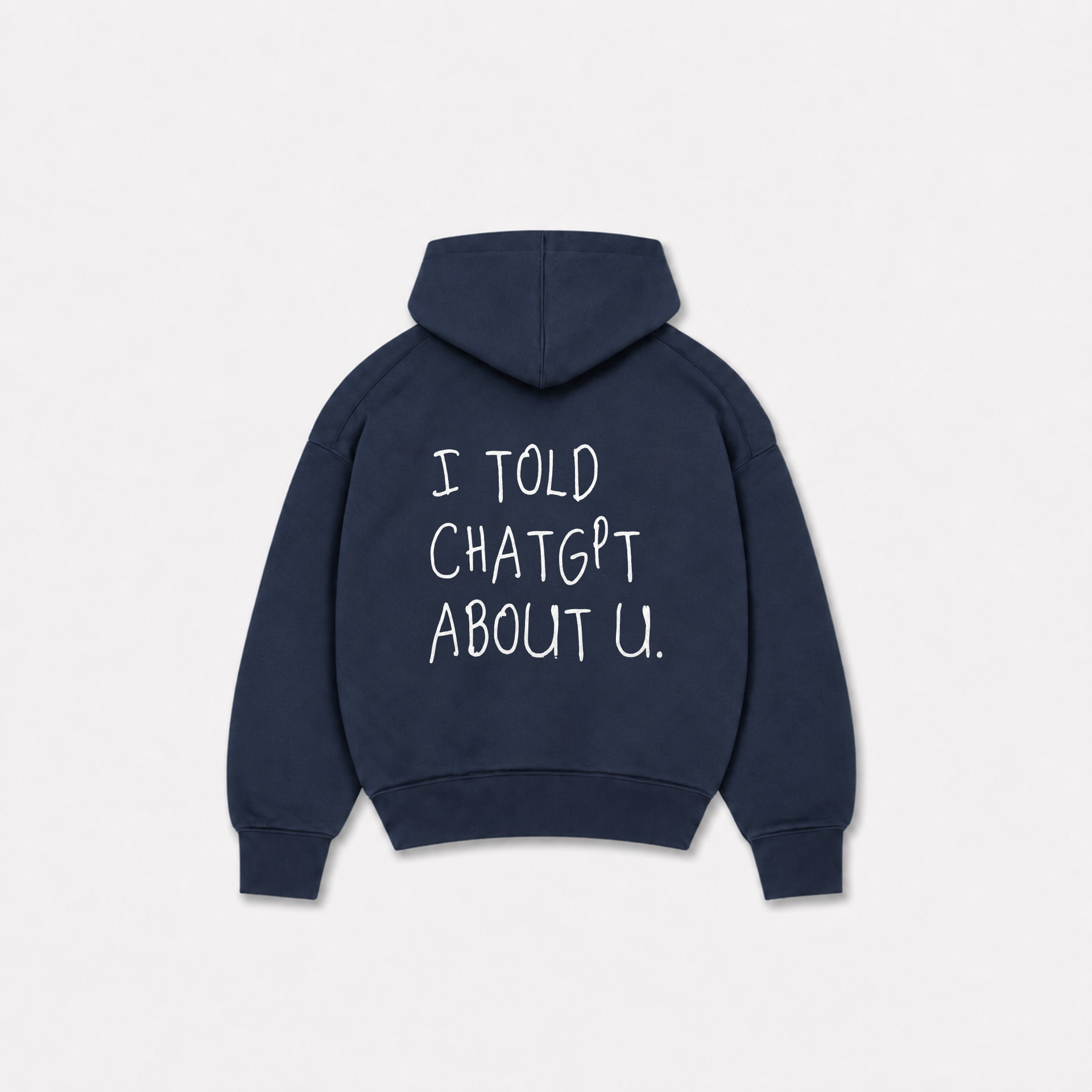 TOLD YOU HOODIE