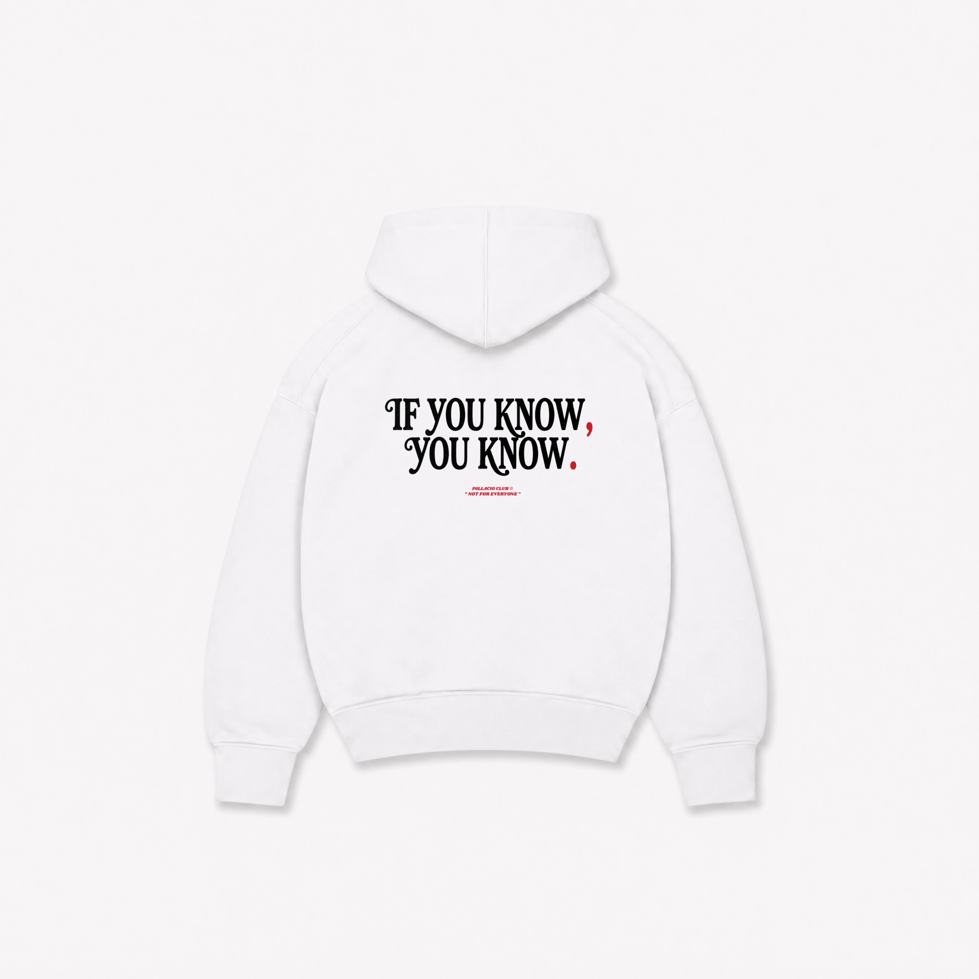 YOU KNOW HOODIE