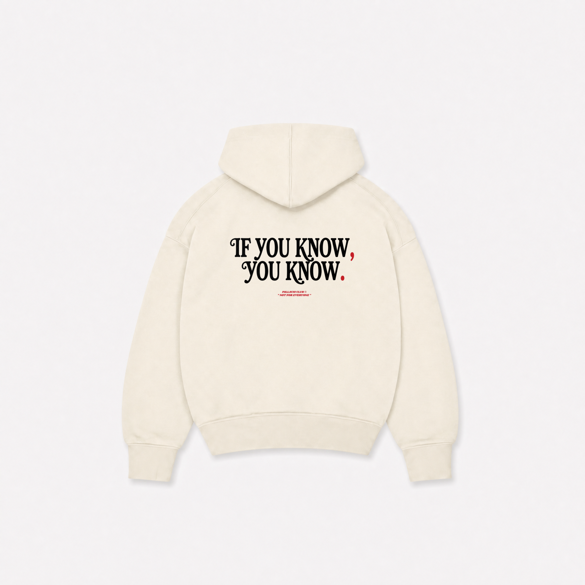 YOU KNOW HOODIE
